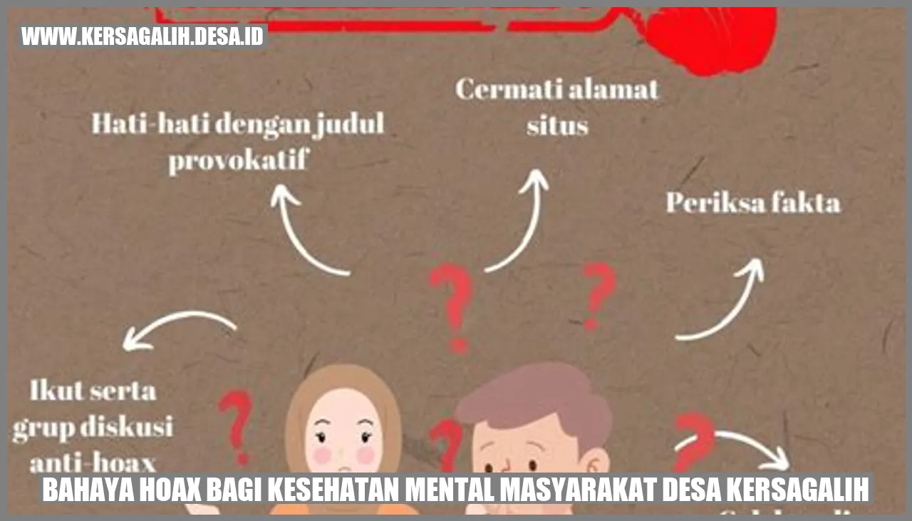 Bahaya Hoax bagi Kesehatan Mental Masyarakat Desa Kersagalih