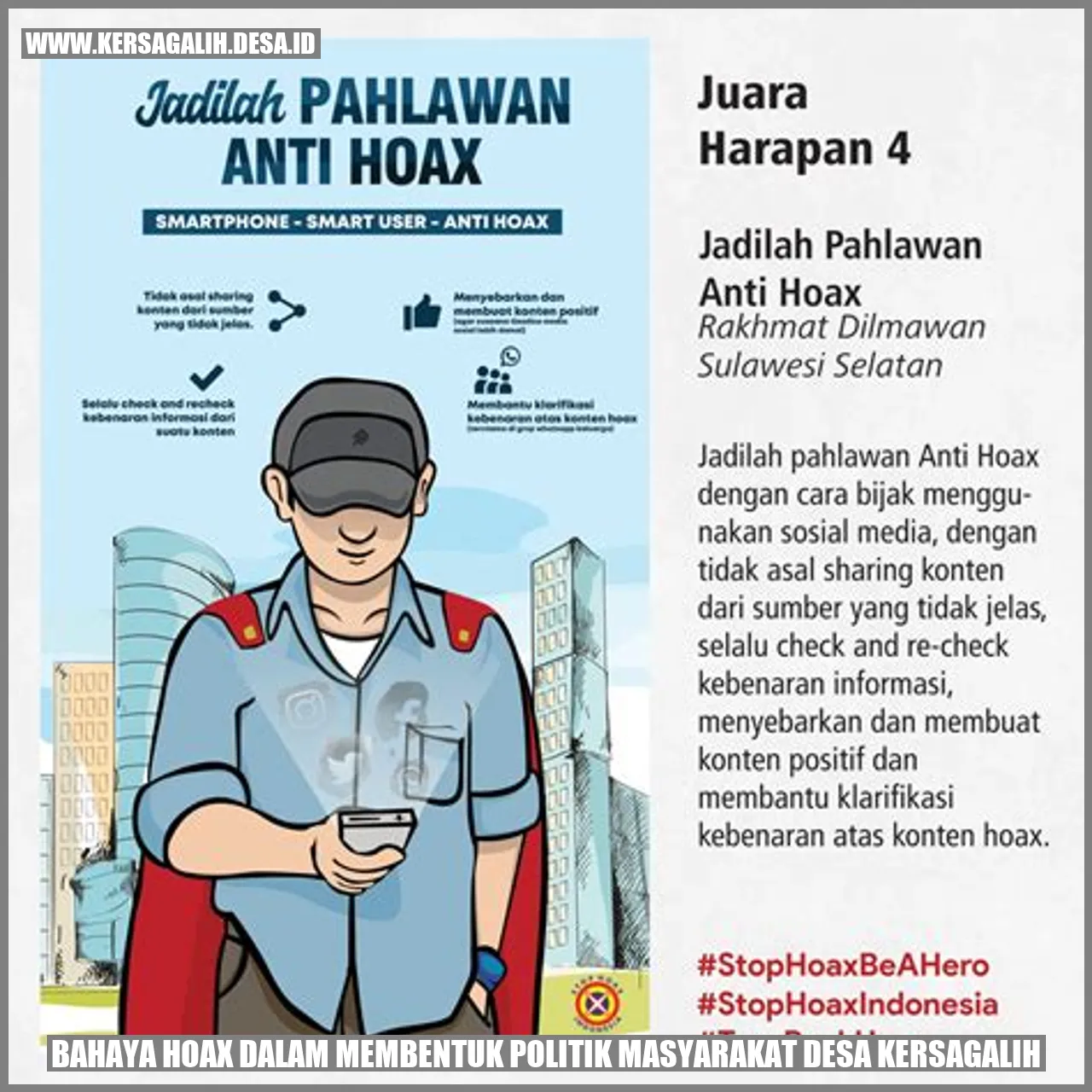 Bahaya Hoax dalam Membentuk Politik Masyarakat Desa Kersagalih