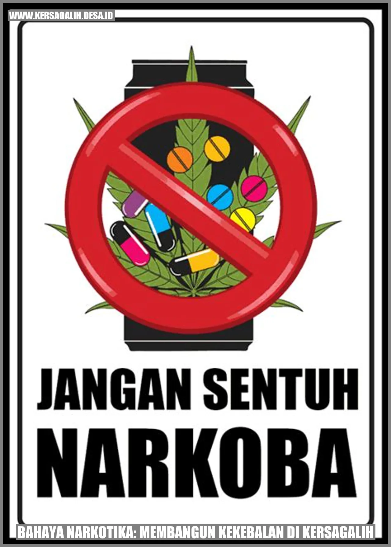 Bahaya Narkotika: Membangun Kekebalan di Kersagalih