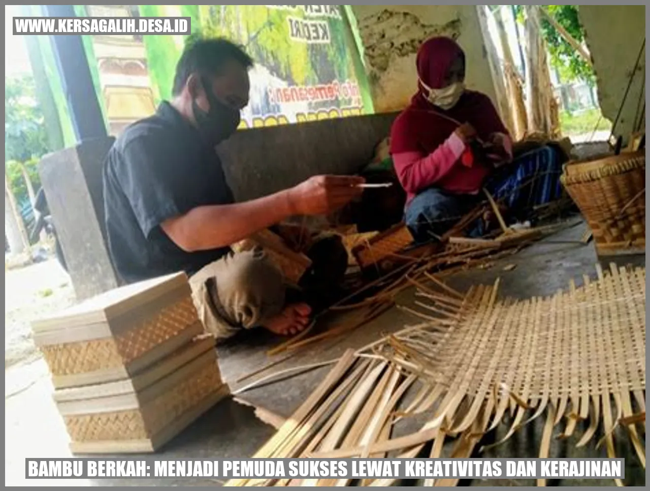 Bambu Berkah: Menjadi Pemuda Sukses Lewat Kreativitas dan Kerajinan