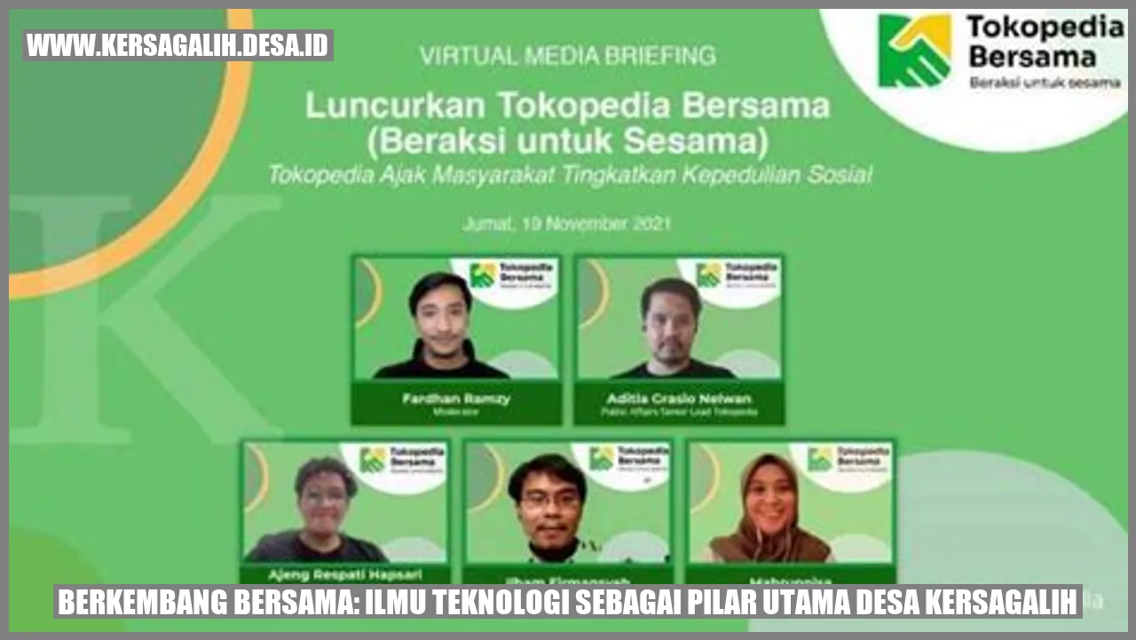 Berkembang Bersama: Ilmu Teknologi sebagai Pilar Utama Desa Kersagalih