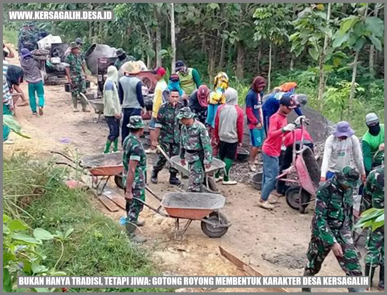 Bukan Hanya Tradisi, Tetapi Jiwa: Gotong Royong Membentuk Karakter Desa Kersagalih