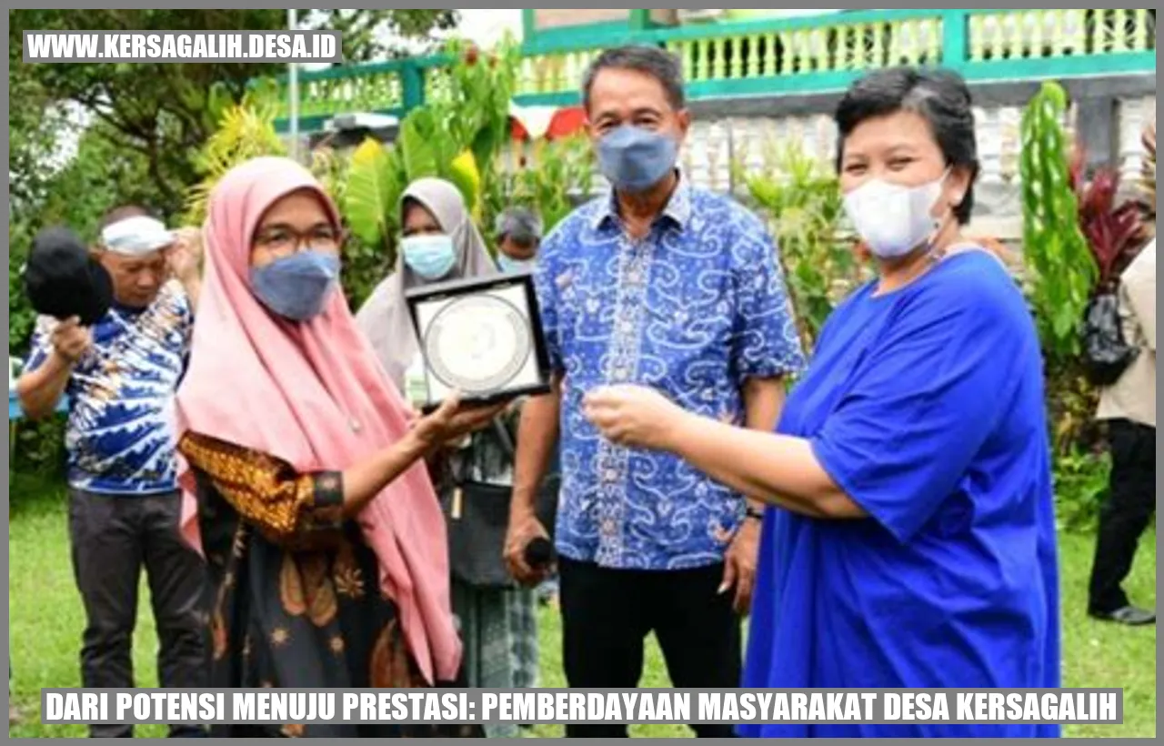 Dari Potensi Menuju Prestasi: Pemberdayaan Masyarakat Desa Kersagalih