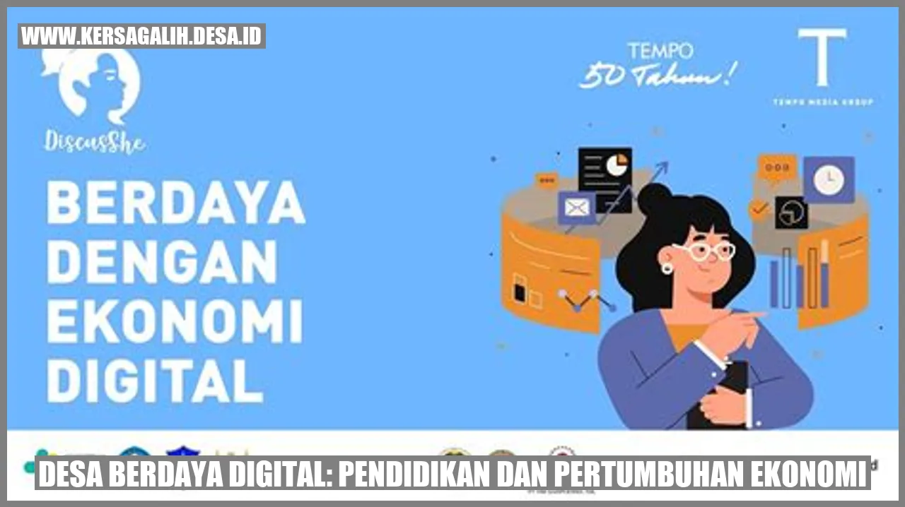 Desa Berdaya Digital: Pendidikan dan Pertumbuhan Ekonomi