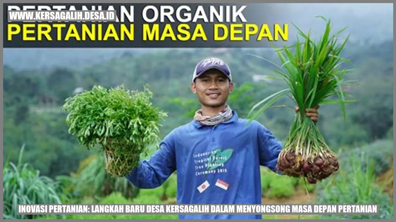 Inovasi Pertanian: Langkah Baru Desa Kersagalih dalam Menyongsong Masa Depan Pertanian