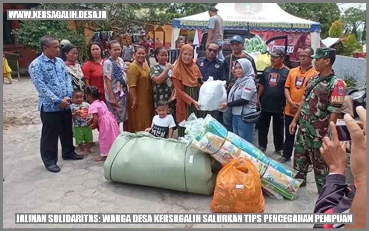 Jalinan Solidaritas: Warga Desa Kersagalih Salurkan Tips Pencegahan Penipuan