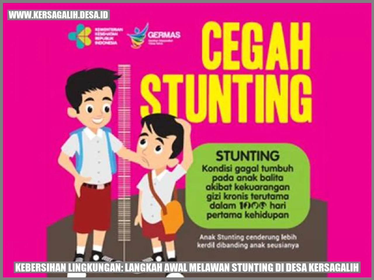 Kebersihan Lingkungan: Langkah Awal Melawan Stunting di Desa Kersagalih