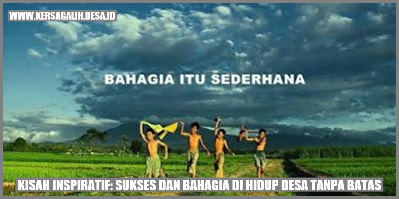 Sukses Hidup Bahagia dalam Desa