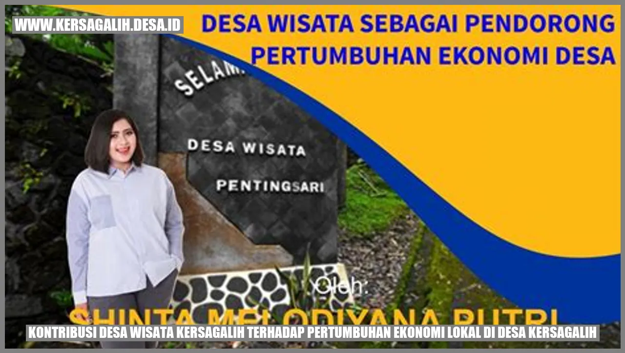 Kontribusi Desa Wisata Kersagalih terhadap Pertumbuhan Ekonomi Lokal di Desa Kersagalih