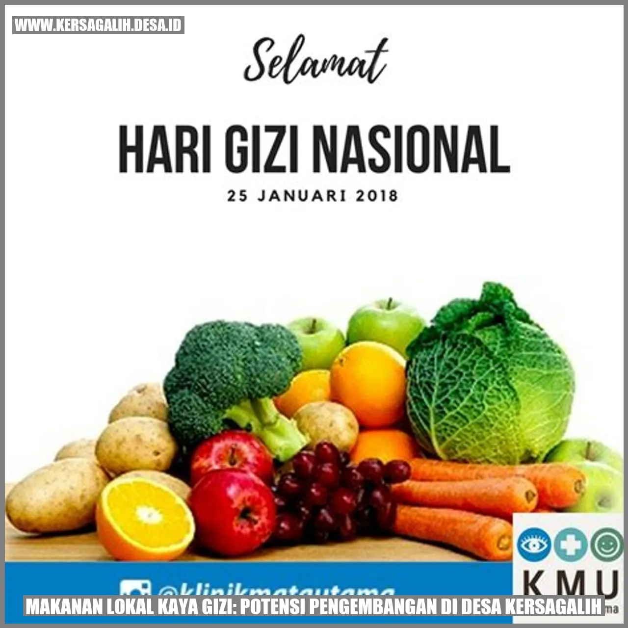 Makanan Gizi Lokal di Desa Kersagalih