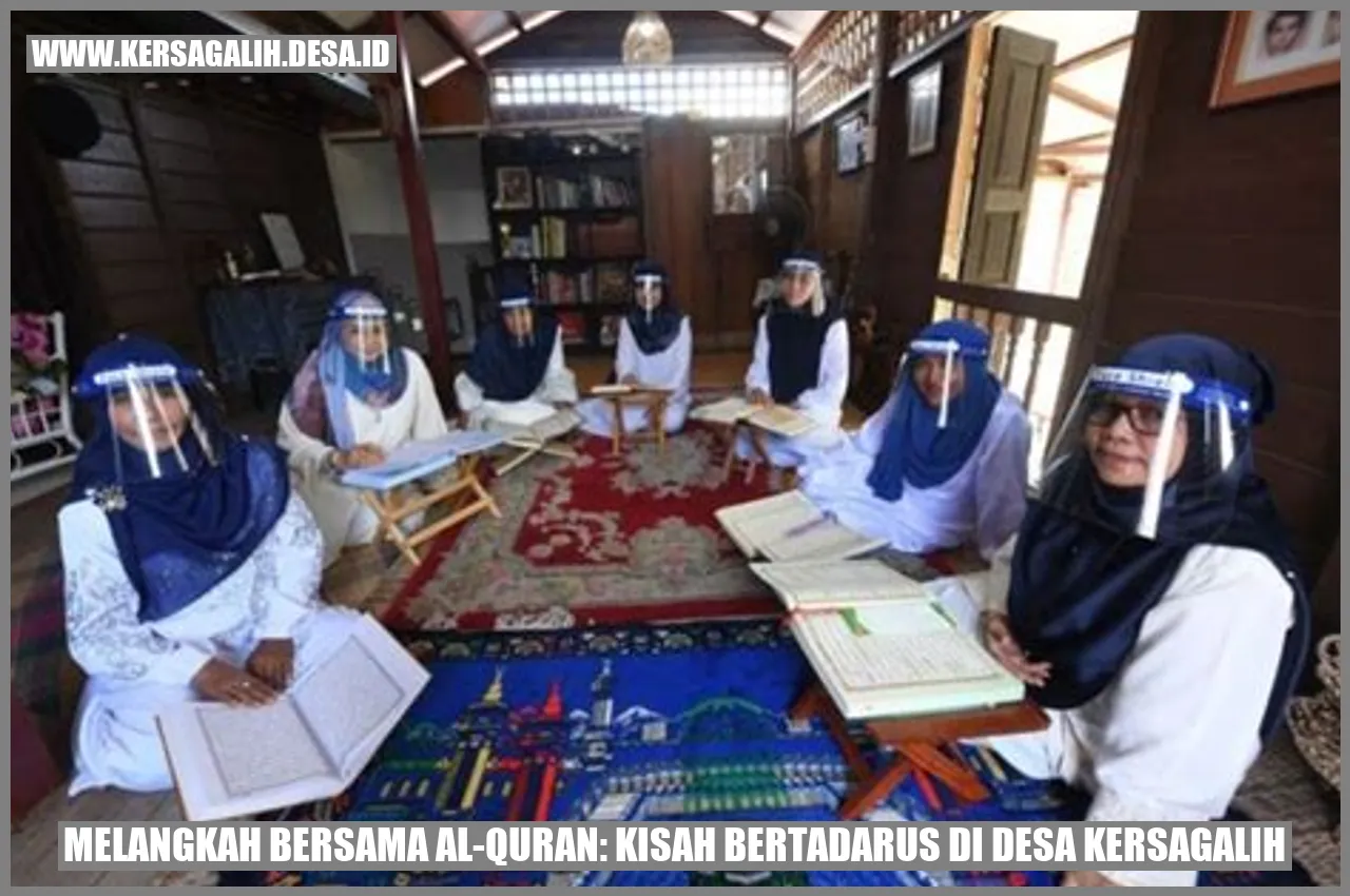 Melangkah Bersama Al-Quran: Kisah Bertadarus di Desa Kersagalih