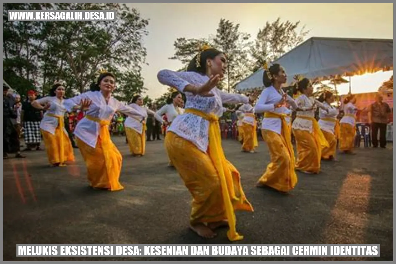 Melukis Eksistensi Desa: Kesenian dan Budaya Sebagai Cermin Identitas