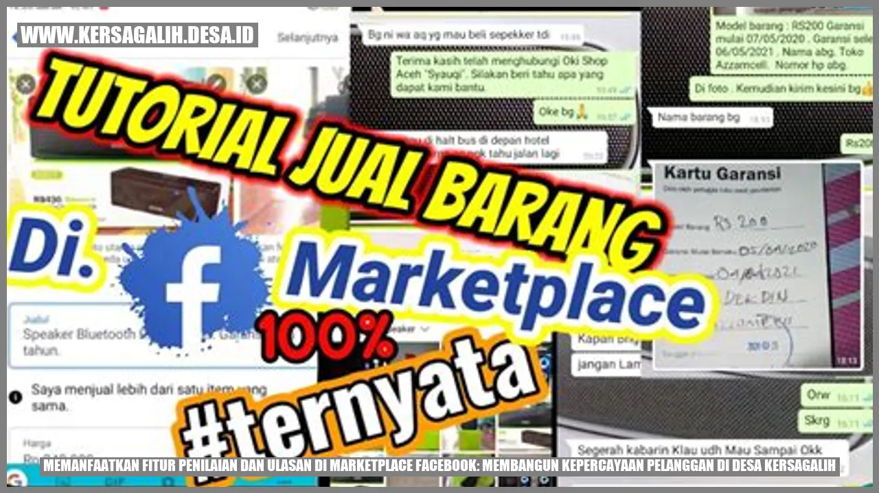 Memanfaatkan Fitur Penilaian dan Ulasan di Marketplace Facebook: Membangun Kepercayaan Pelanggan di Desa Kersagalih