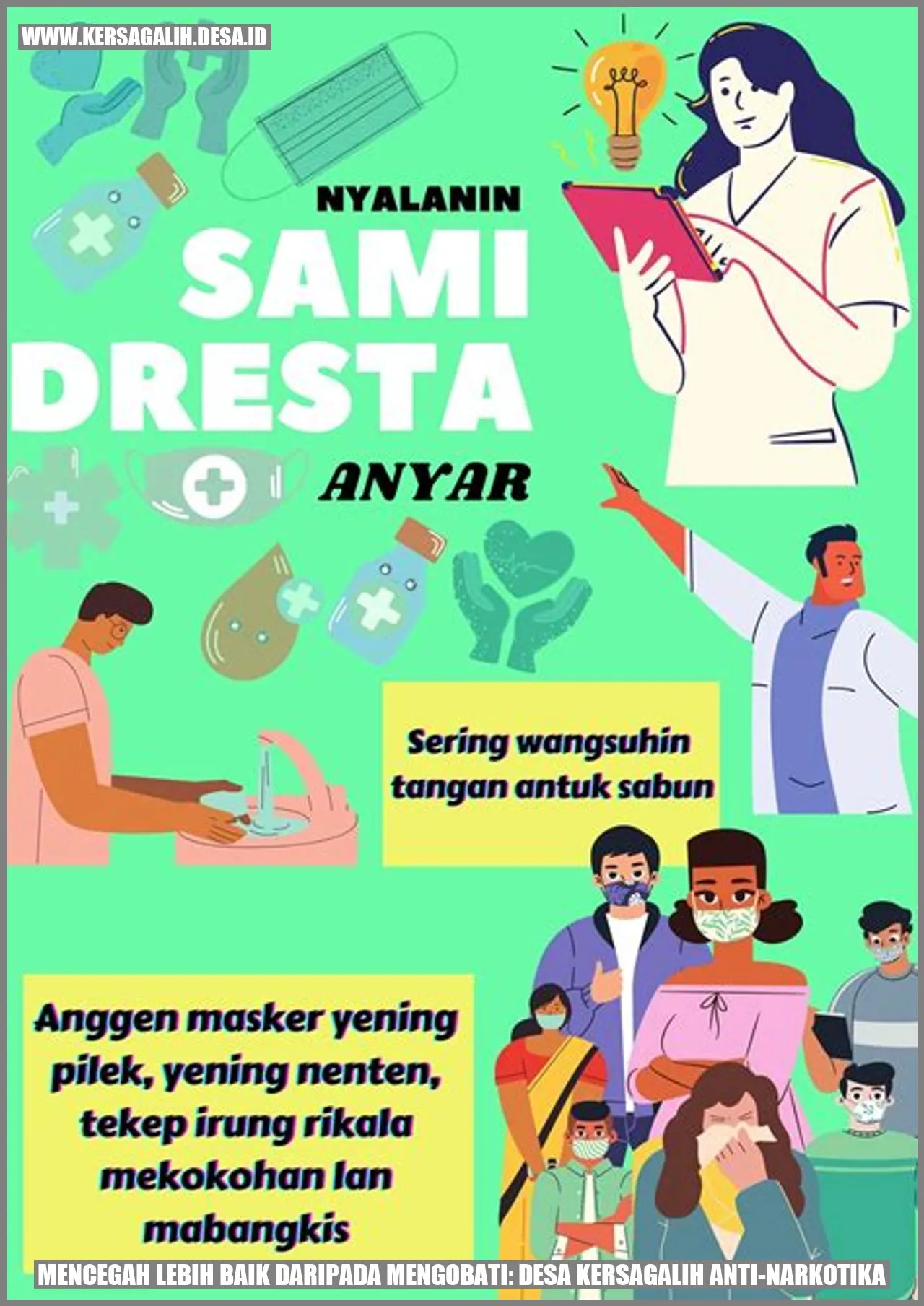 Desa Kersagalih: Anti Narkotika Terbaik