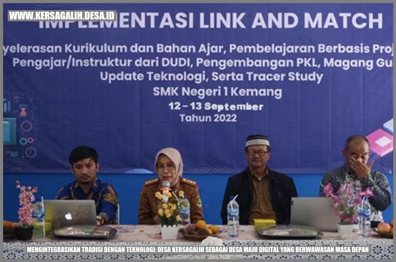 Mengintegrasikan Tradisi dengan Teknologi: Desa Kersagalih sebagai Desa Maju Digital yang Berwawasan Masa Depan