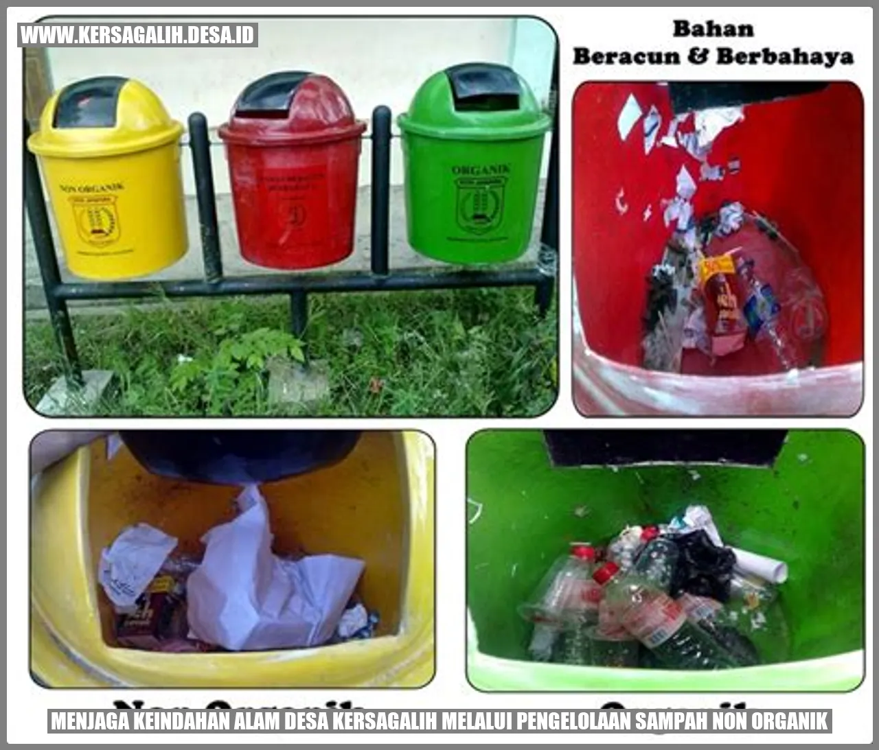 Menjaga Keindahan Alam Desa Kersagalih melalui Pengelolaan Sampah Non Organik