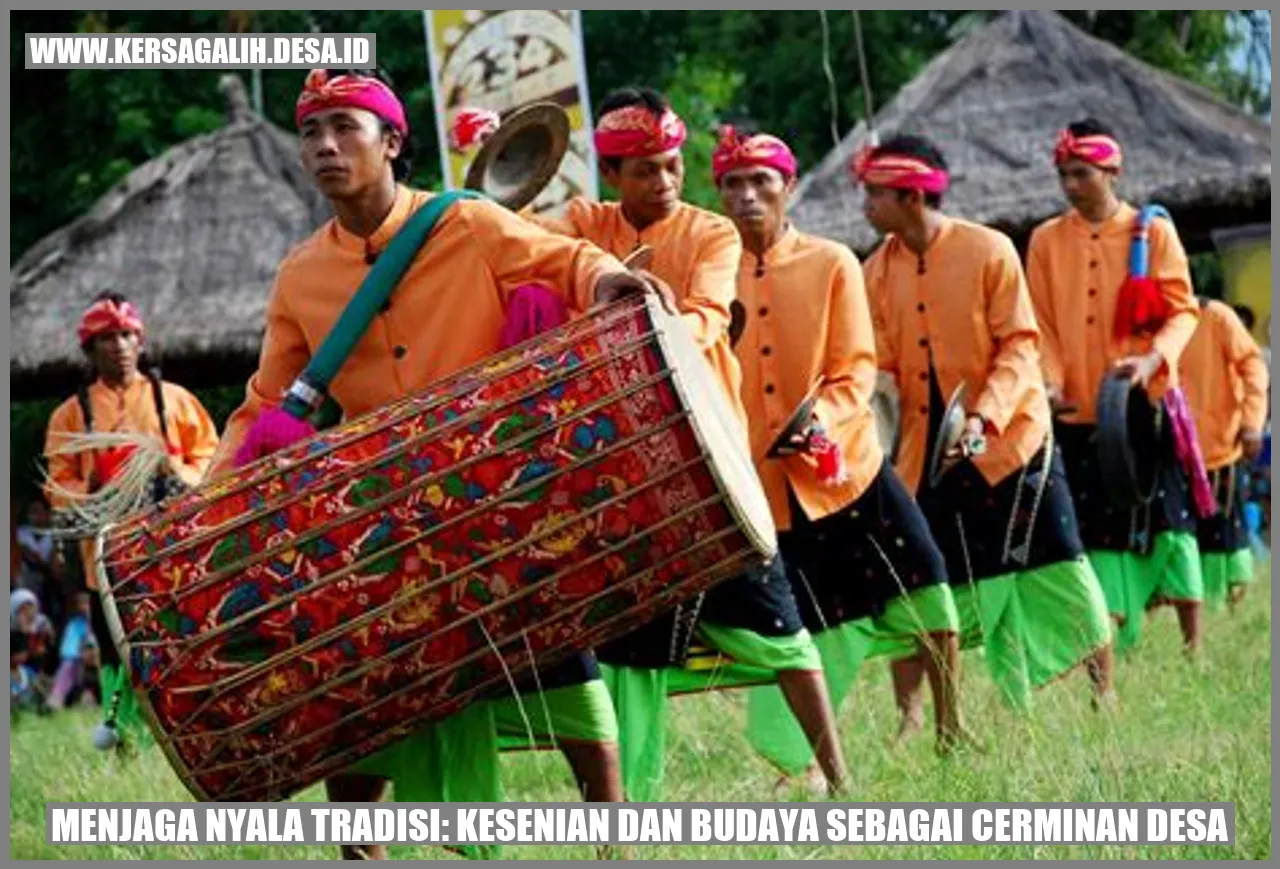 Menjaga Nyala Tradisi: Kesenian dan Budaya sebagai Cerminan Desa