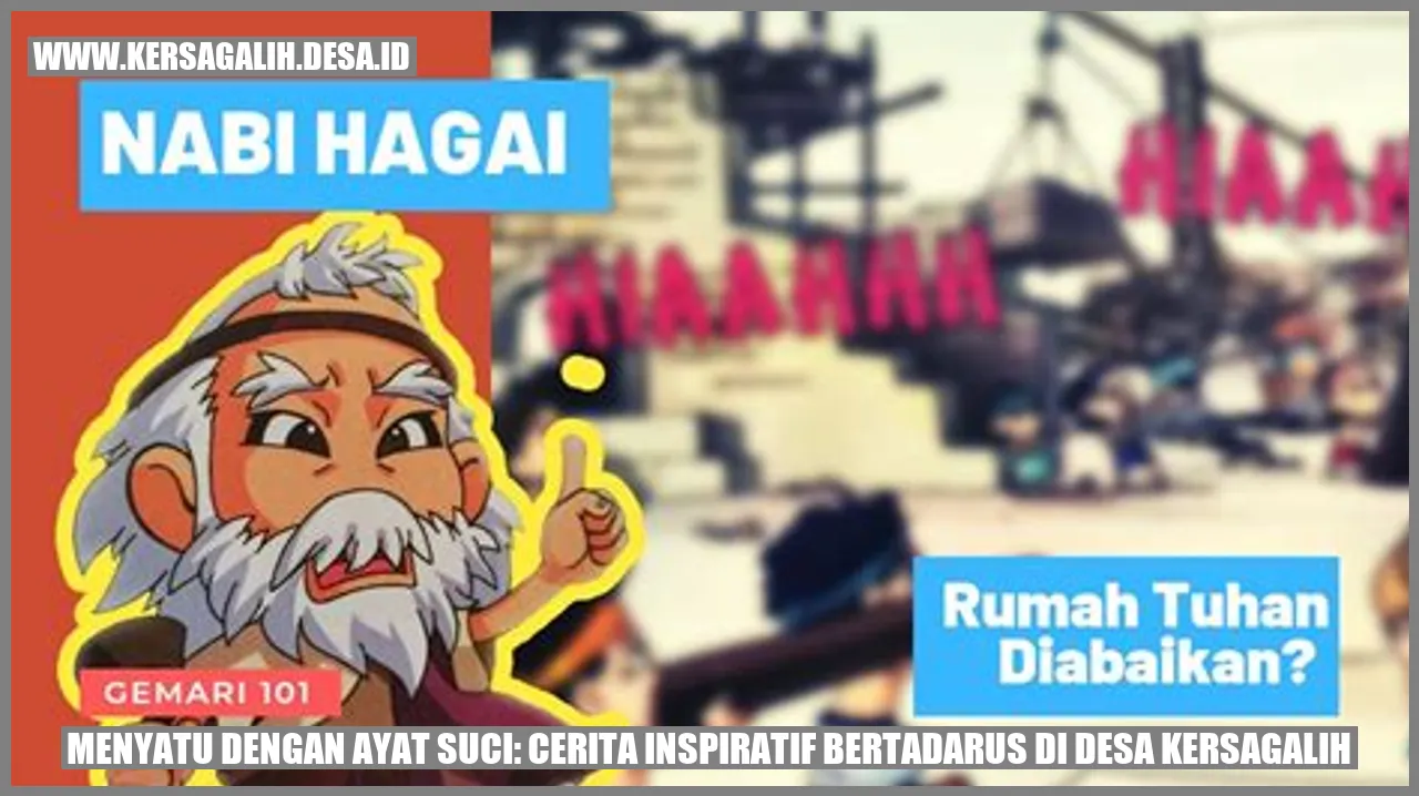 Menyatu dengan Ayat suci: Cerita Inspiratif Bertadarus di Desa Kersagalih