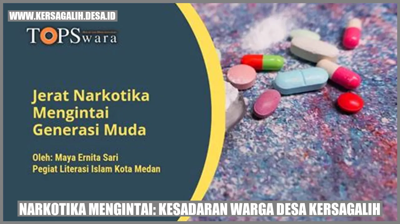 Narkotika Mengintai: Kesadaran Warga Desa Kersagalih