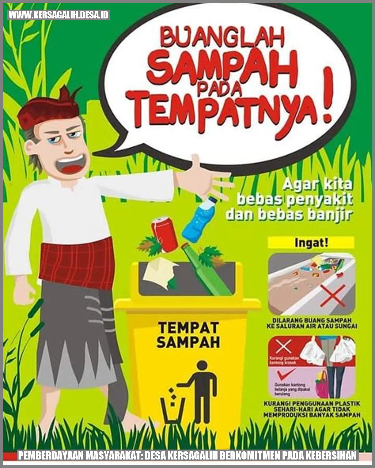 Pemberdayaan Masyarakat: Desa Kersagalih Berkomitmen pada Kebersihan