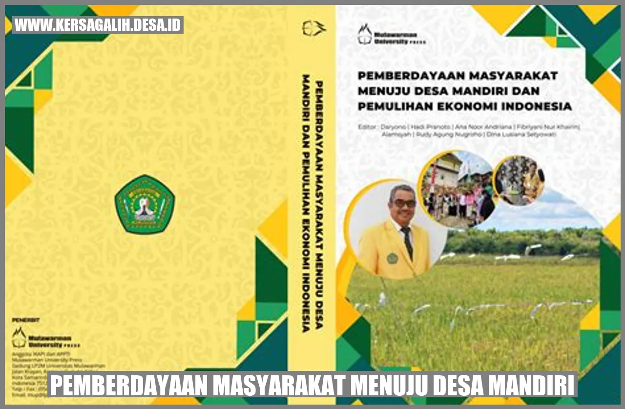 Desa Mandiri: Menuju Pemberdayaan Masyarakat