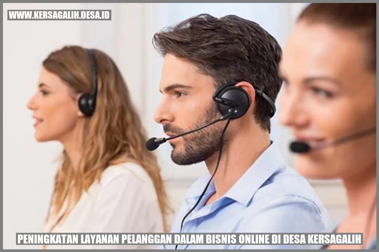 Peningkatan Layanan Pelanggan dalam Bisnis Online di Desa Kersagalih