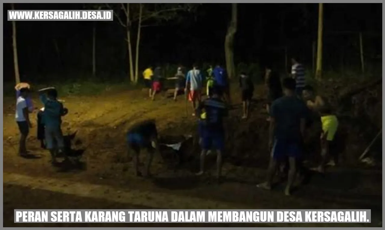 Peran Karang Taruna Bangun Desa Kersagalih