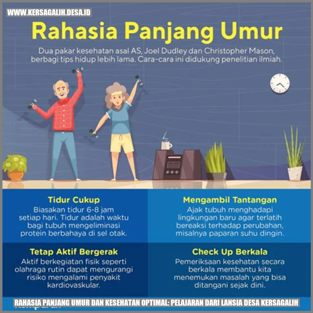 Rahasia Panjang Umur dan Kesehatan Optimal: Pelajaran dari Lansia Desa Kersagalih