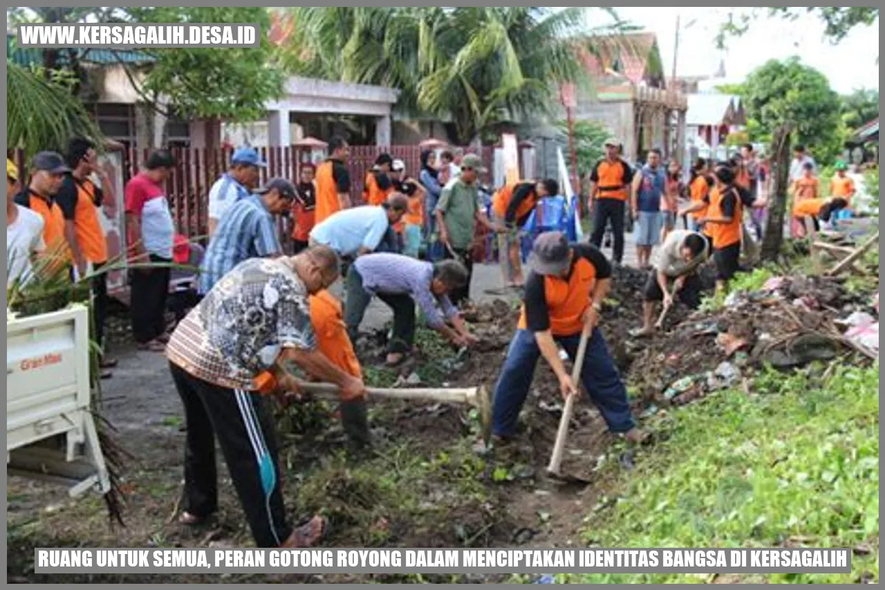 Ruang untuk Semua, Peran Gotong Royong dalam Menciptakan Identitas Bangsa di Kersagalih