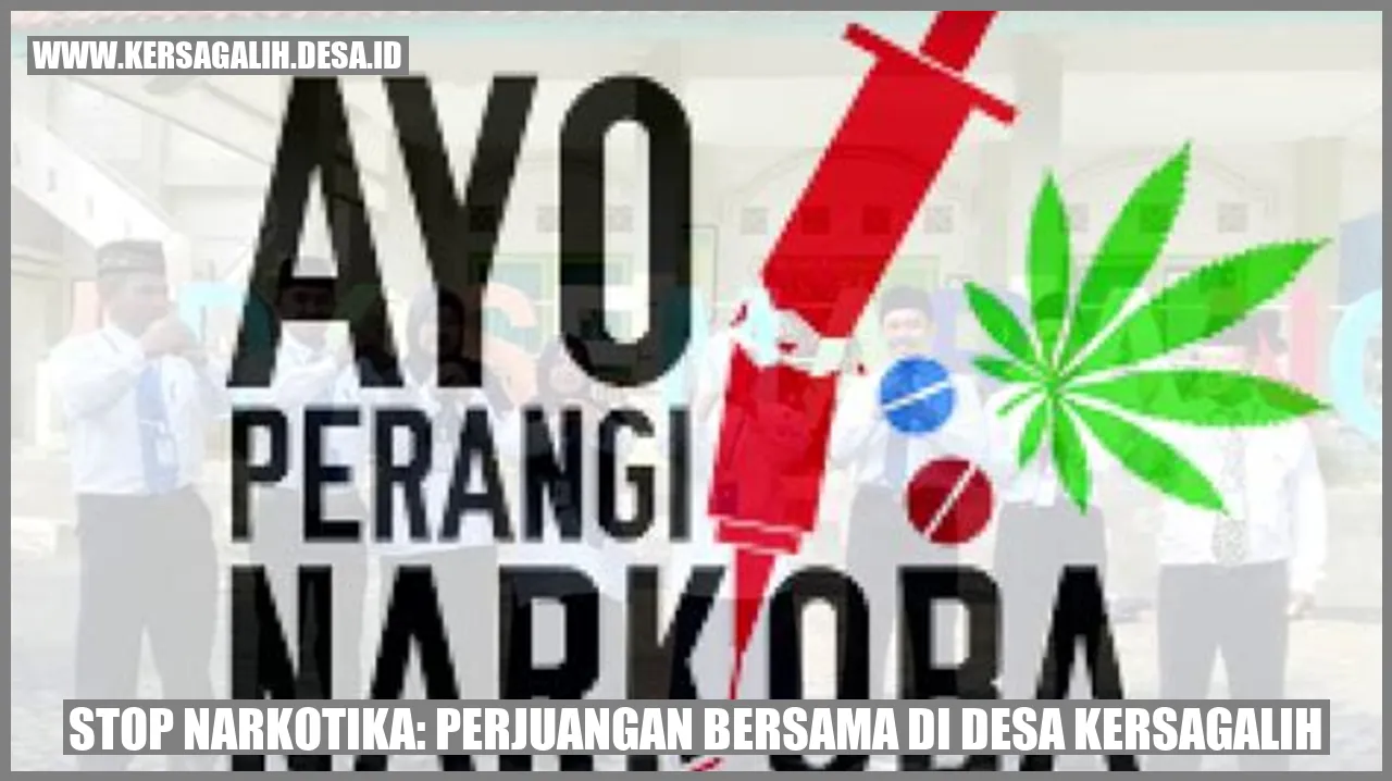 Stop Narkotika di Desa Kersagalih