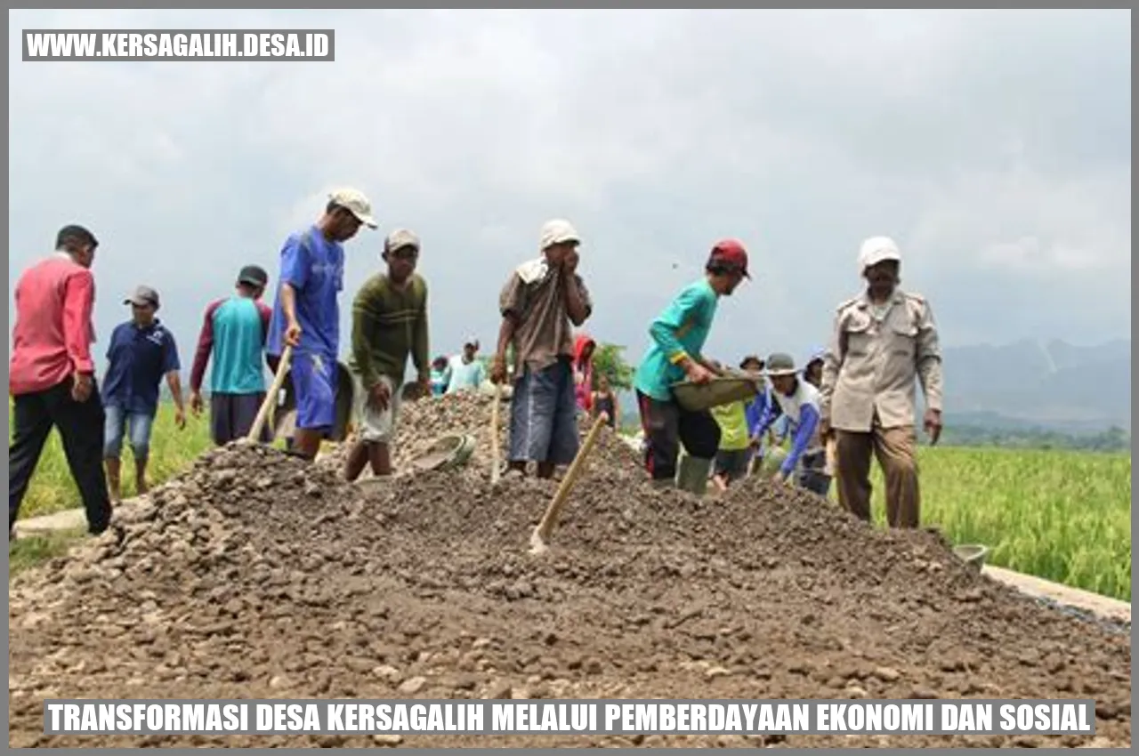 Transformasi Desa Kersagalih melalui Pemberdayaan Ekonomi dan Sosial